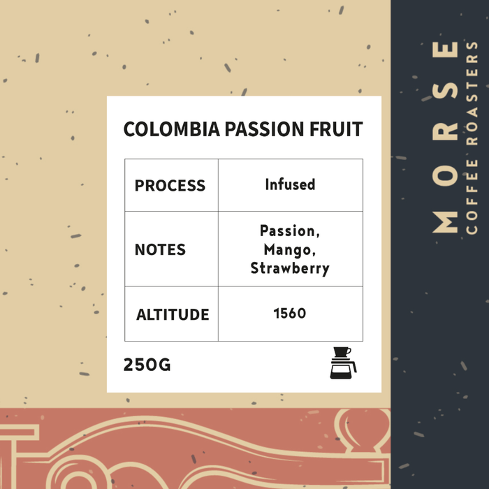 Morse Roastery - Colombia Passion Fruit , 250 g  filter Preparation